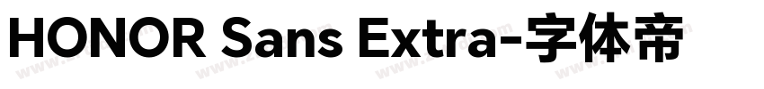 HONOR Sans Extra字体转换